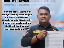 Rp1,23 Miliar Dana BOS SMA Negeri 2 Percut Sei Tuan Disorot: Transparansi Wajib, Akuntabilitas Harus Teruji