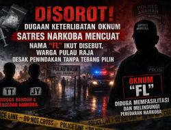 Disorot! Dugaan Keterlibatan Oknum Satres Narkoba Mencuat — Nama “FL” Ikut Disebut, Warga Pulau Raja Desak Penindakan Tanpa Tebang Pilih