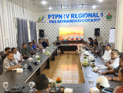 PKS Sei Mangkei Rangkul Pemasok TBS, Pastikan Penerimaan Tanpa Pilih Kasih 