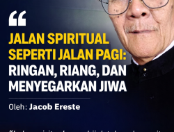 Jalan Spiritual Seperti Jalan Pagi: Ringan, Riang, dan Menyegarkan Jiwa