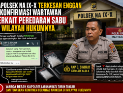 Kapolsek Na IX-X Terkesan Enggan Dikonfirmasi Wartawan Terkait Dugaan Peredaran Sabu di Wilayah Hukumnya