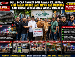 Dulu Dicap Angker dan Rawan Kejahatan, Kini Pasar Dargo Jadi Mesin PAD Miliaran dan Simbol Kebangkitan Warga Semarang