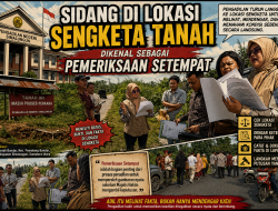 Pemeriksaan Setempat Digelar di Marihat Bandar, BRI Perdagangan Tidak Hadir dalam Sidang Lapangan