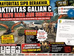 Mayoritas SIPB Habis, Galian C Batu Bara Disorot: Potensi PAD Belasan Miliar Dipertanyakan
