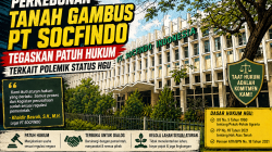 PT SOCFINDO Tegaskan Taat Hukum, Polemik HGU Tanah Gambus Diminta Diselesaikan Sesuai Koridor Regulasi