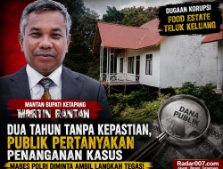 Publik Pertanyakan Nasib Dugaan Korupsi Food Estate Ketapang, Mabes Polri Diminta Lakukan Supervisi