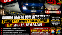 Diduga Terlibat Penyaluran Solar Subsidi, Owner PT Harmony Solusi Energi Disorot, APH Diminta Bertindak