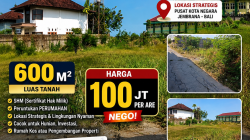 LAHAN PREMIUM 600 M² DI PUSAT KOTA NEGARA DIJUAL, LOKASI STRATEGIS BELAKANG MTs NEGERI 4 JEMBRANA