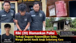 Riki Diamankan Diduga Bawa Sabu 1 Gram, Nasib Anak Sebatang Kara Jadi Sorotan
