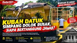 Kubah Datuk Simpang Dolok Rusak, Siapa Bertanggung Jawab?